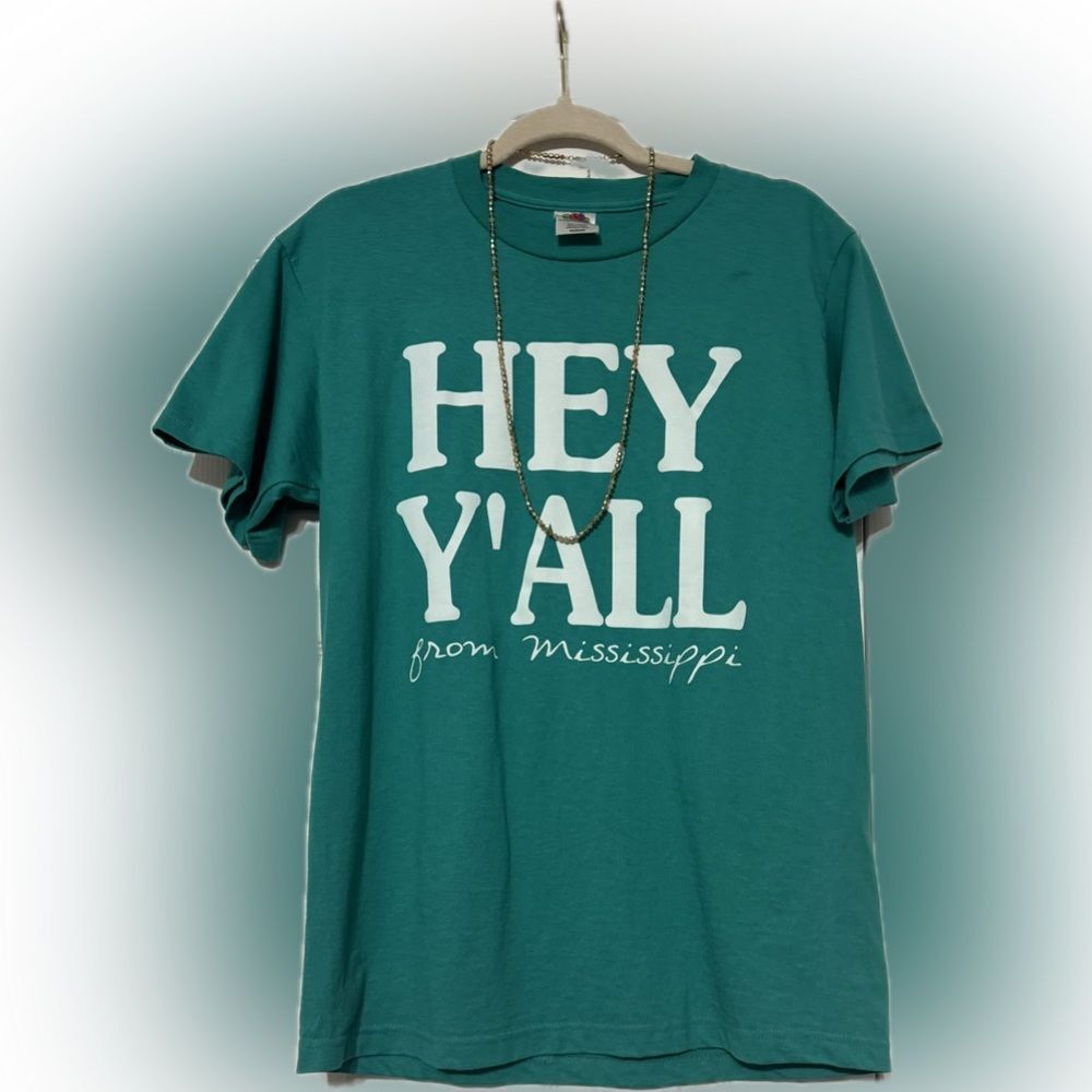 New! Never worn! “Hey Y’all T-shirt!